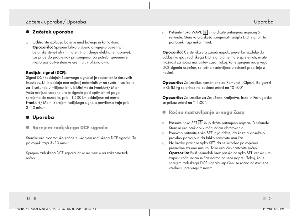 Začetek uporabe / uporaba, Uporaba | United Office Z30312A/ Z30312B User Manual | Page 18 / 34