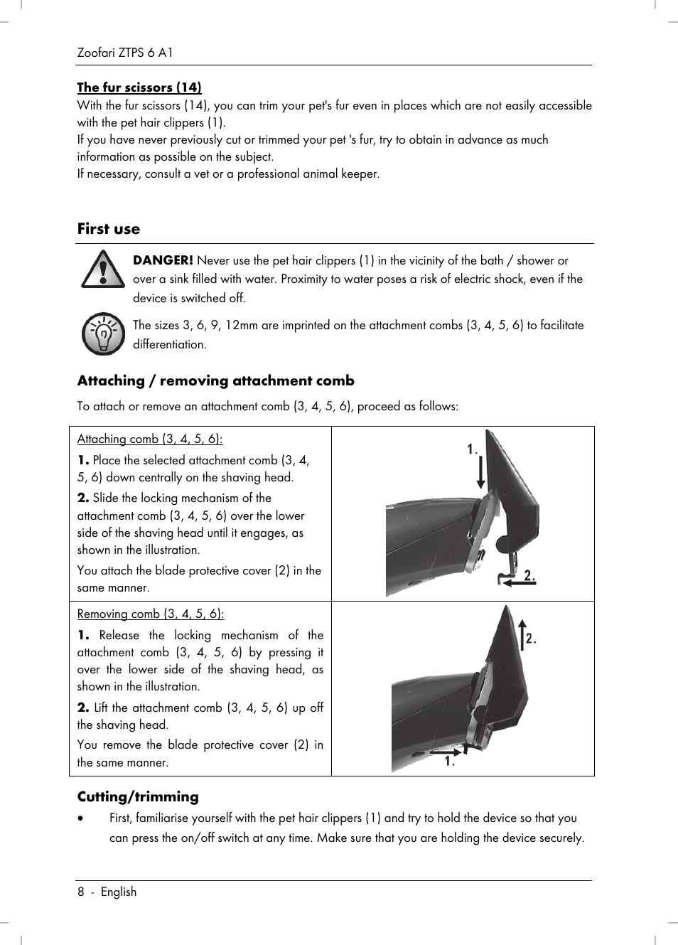 First use | Zoofari Pet Grooming Set ZTPS 6 A1 User Manual | Page 10 / 84