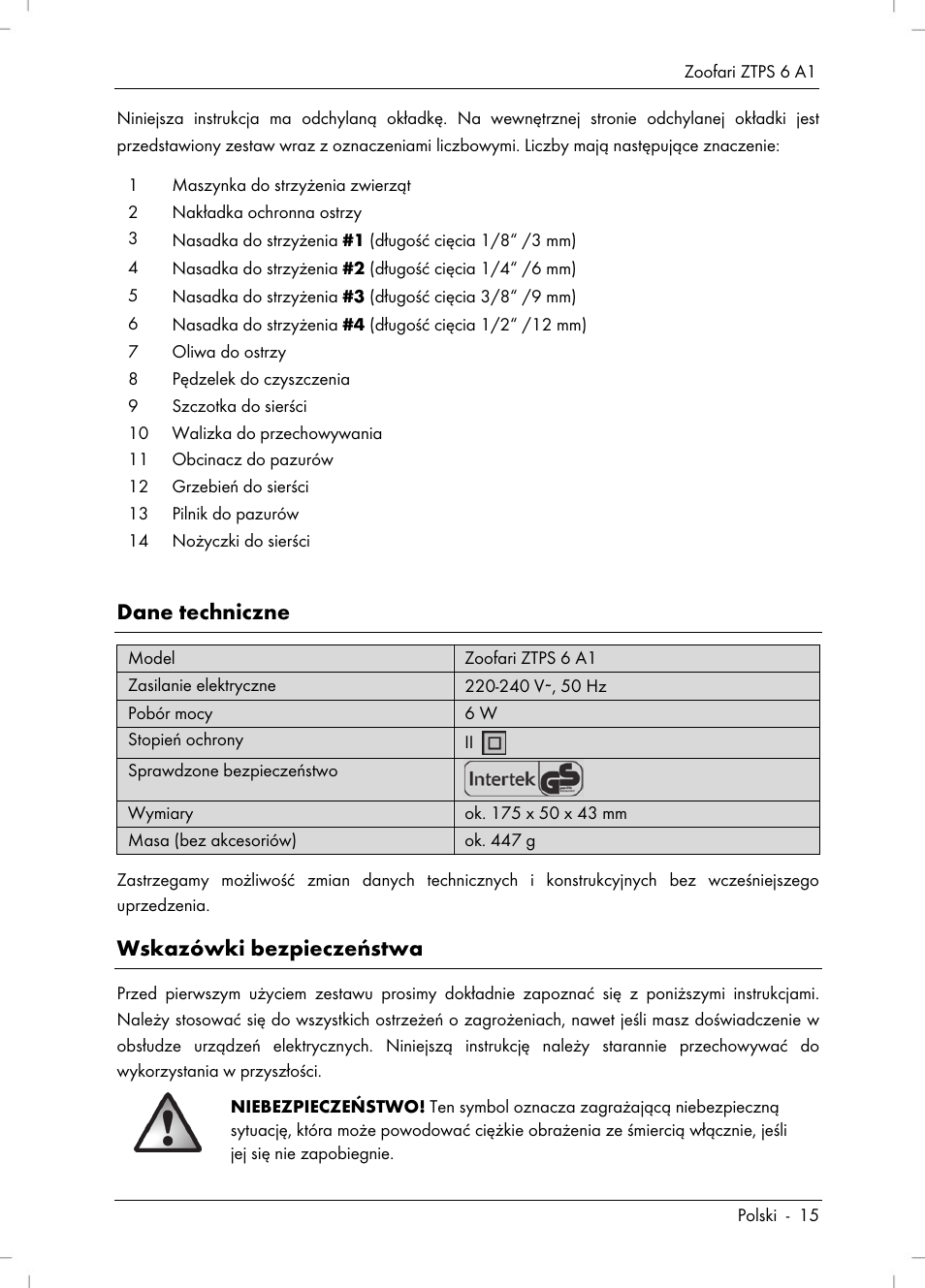 Dane techniczne, Wskazówki bezpieczeństwa | Zoofari Pet Grooming Set ZTPS 6 A1 User Manual | Page 17 / 84