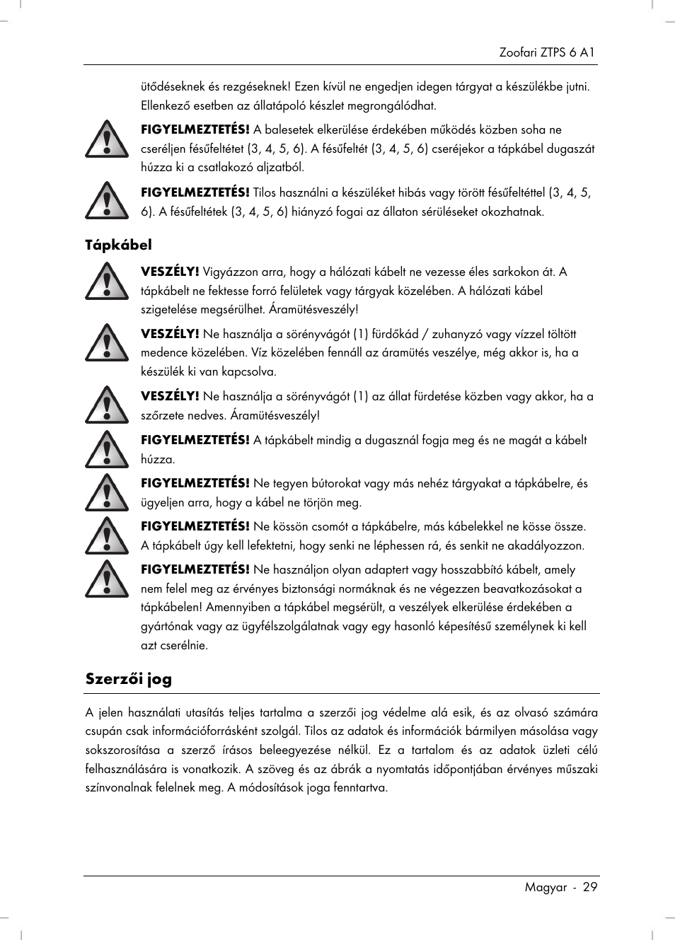 Szerzői jog | Zoofari Pet Grooming Set ZTPS 6 A1 User Manual | Page 31 / 84