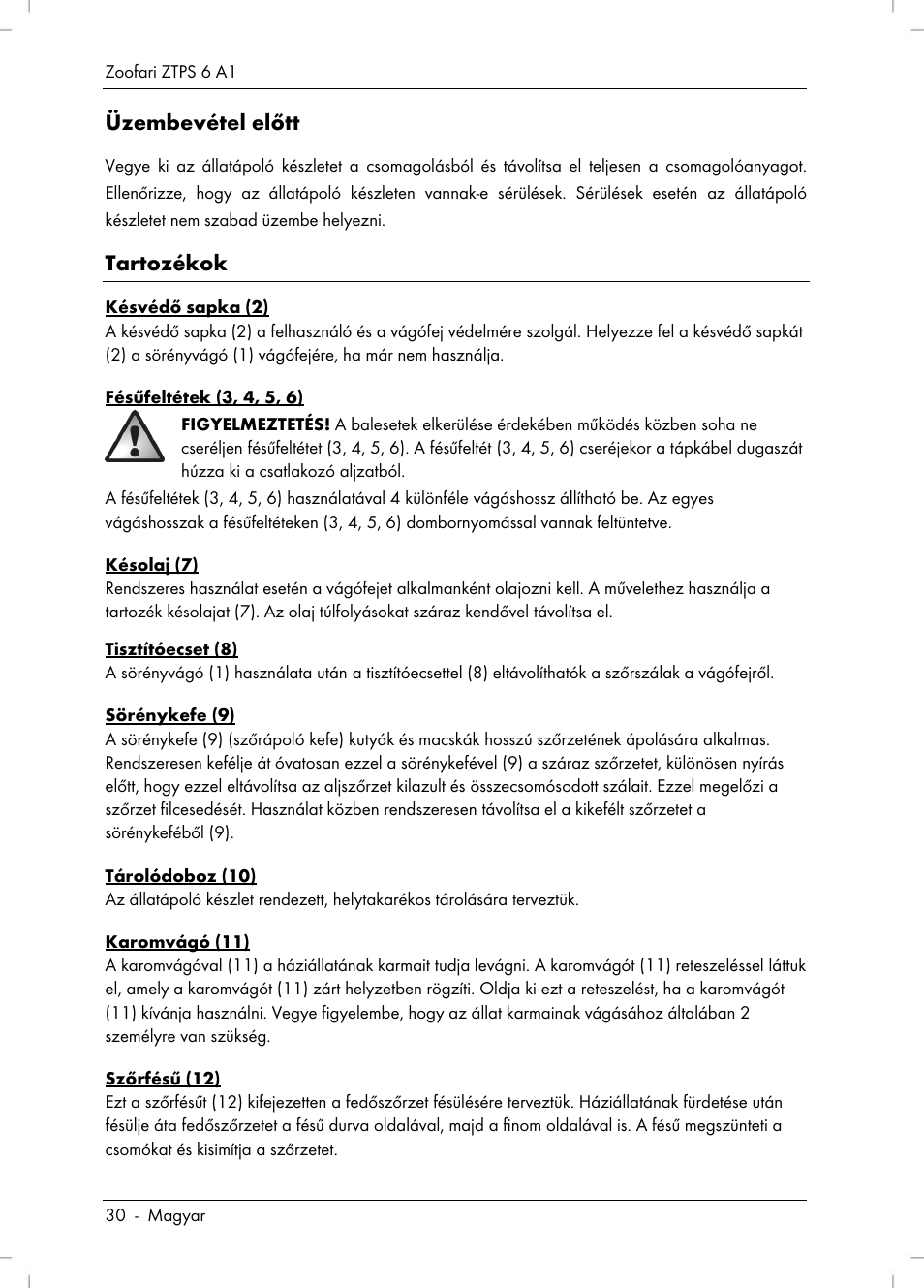 Üzembevétel előtt, Tartozékok | Zoofari Pet Grooming Set ZTPS 6 A1 User Manual | Page 32 / 84