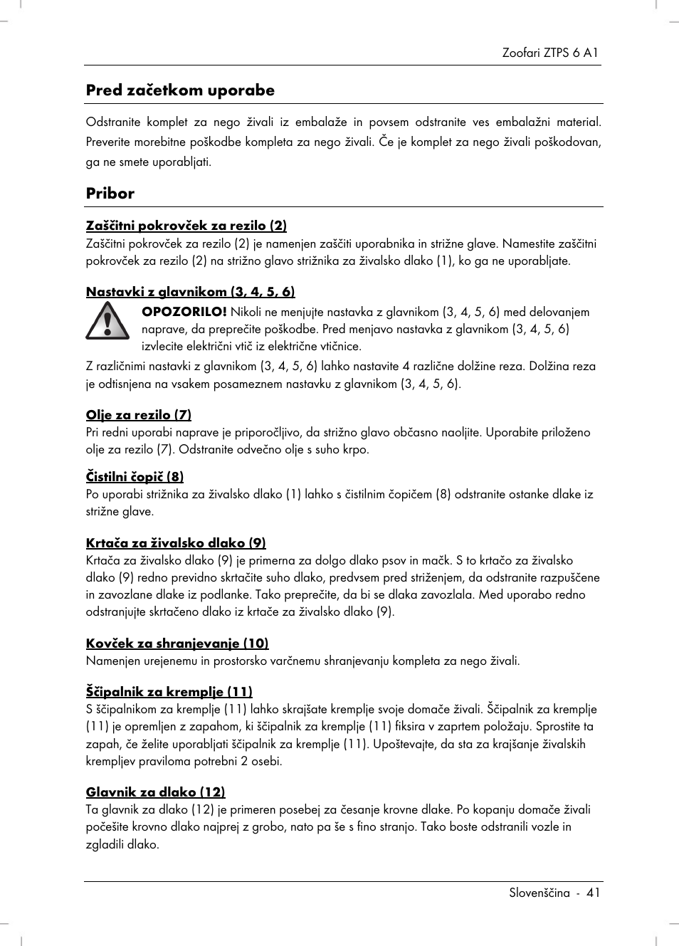 Pred začetkom uporabe, Pribor | Zoofari Pet Grooming Set ZTPS 6 A1 User Manual | Page 43 / 84