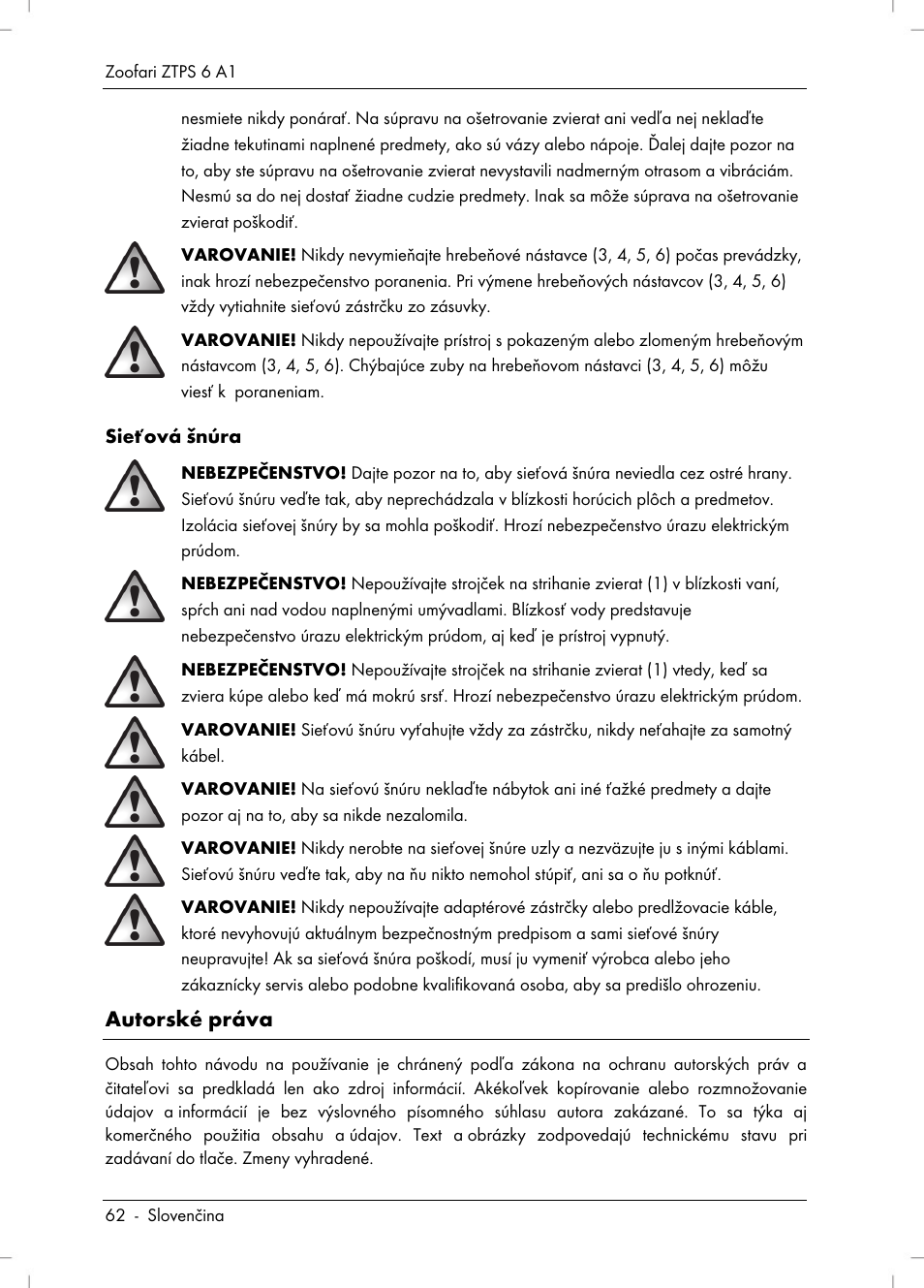 Autorské práva | Zoofari Pet Grooming Set ZTPS 6 A1 User Manual | Page 64 / 84