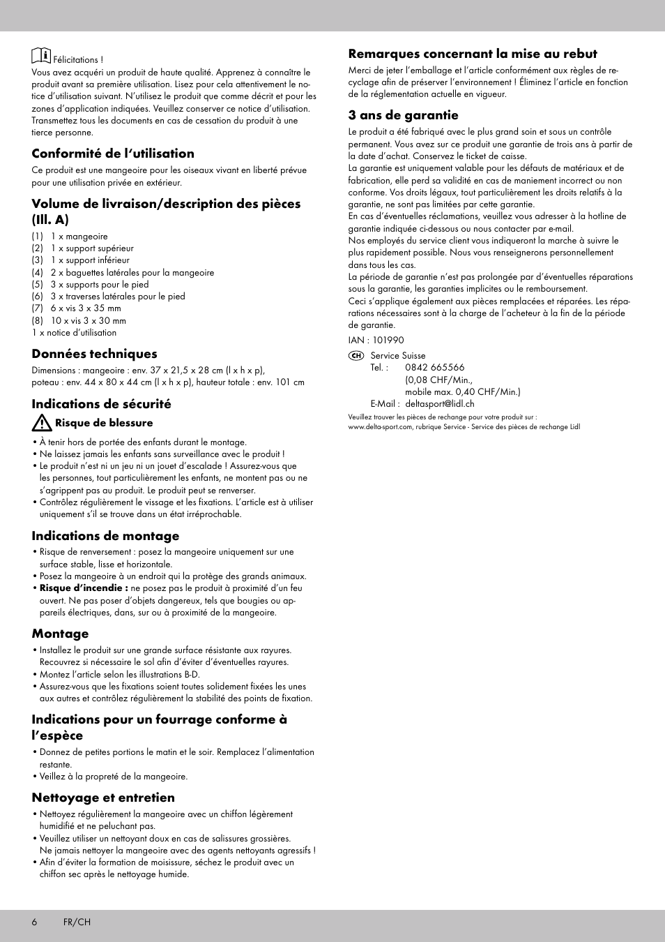 Conformité de l‘utilisation, Données techniques, Indications de sécurité | Indications de montage, Montage, Indications pour un fourrage conforme à l’espèce, Nettoyage et entretien, Remarques concernant la mise au rebut, 3 ans de garantie | Zoofari Bird Feeder User Manual | Page 4 / 6