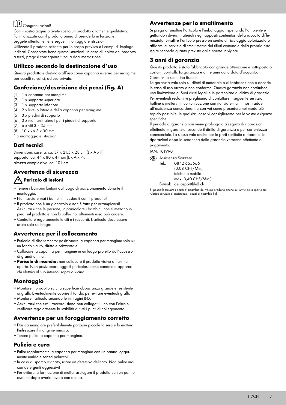 Utilizzo secondo la destinazione d’uso, Confezione/descrizione dei pezzi (fig. a), Dati tecnici | Avvertenze di sicurezza, Avvertenze per il collocamento, Montaggio, Avvertenze per un foraggiamento corretto, Pulizia e cura, Avvertenze per lo smaltimento, 3 anni di garanzia | Zoofari Bird Feeder User Manual | Page 5 / 6