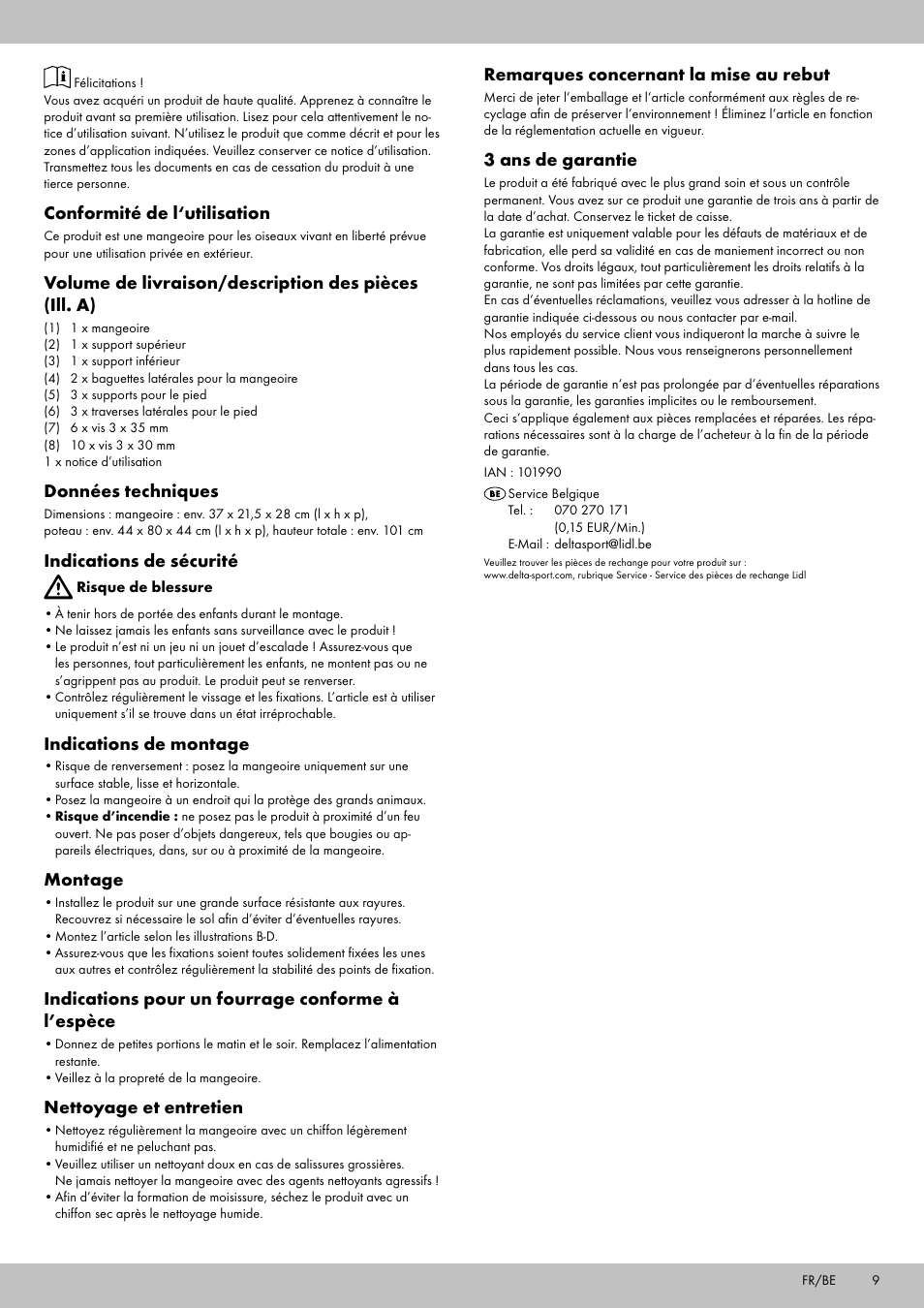 Conformité de l‘utilisation, Données techniques, Indications de sécurité | Indications de montage, Montage, Indications pour un fourrage conforme à l’espèce, Nettoyage et entretien, Remarques concernant la mise au rebut, 3 ans de garantie | Zoofari Bird Feeder User Manual | Page 7 / 10