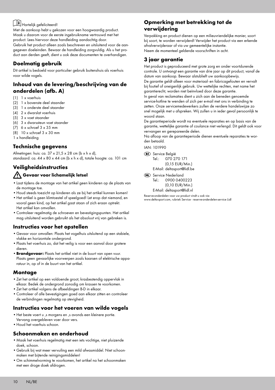 Doelmatig gebruik, Technische gegevens, Veiligheidsinstructies | Instructies voor het opstellen, Montage, Instructies voor het voeren van wilde vogels, Schoonmaken en onderhoud, Opmerking met betrekking tot de verwijdering, 3 jaar garantie | Zoofari Bird Feeder User Manual | Page 8 / 10