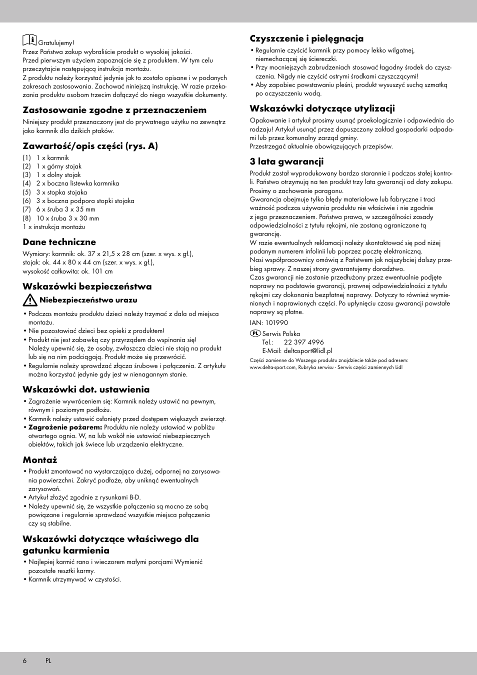 Zastosowanie zgodne z przeznaczeniem, Zawartość/opis części (rys. a), Dane techniczne | Wskazówki bezpieczeństwa, Wskazówki dot. ustawienia, Montaż, Czyszczenie i pielęgnacja, Wskazówki dotyczące utylizacji, 3 lata gwarancji | Zoofari Bird Feeder User Manual | Page 4 / 10