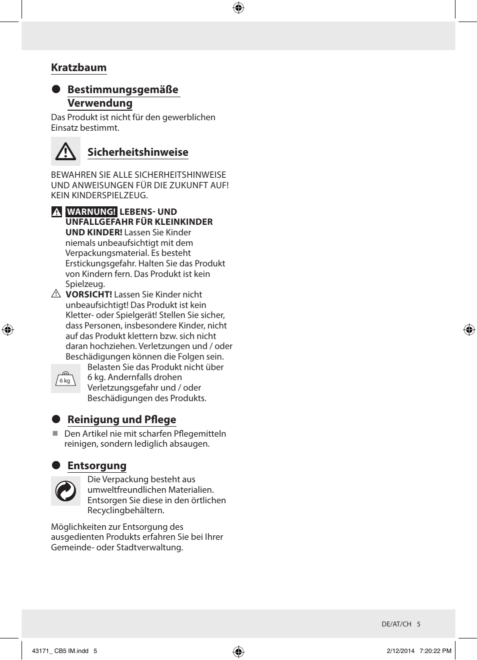 Kratzbaum  bestimmungsgemäße verwendung, Sicherheitshinweise, Reinigung und pflege | Entsorgung | Zoofari Scratching Post Z30853 User Manual | Page 5 / 7