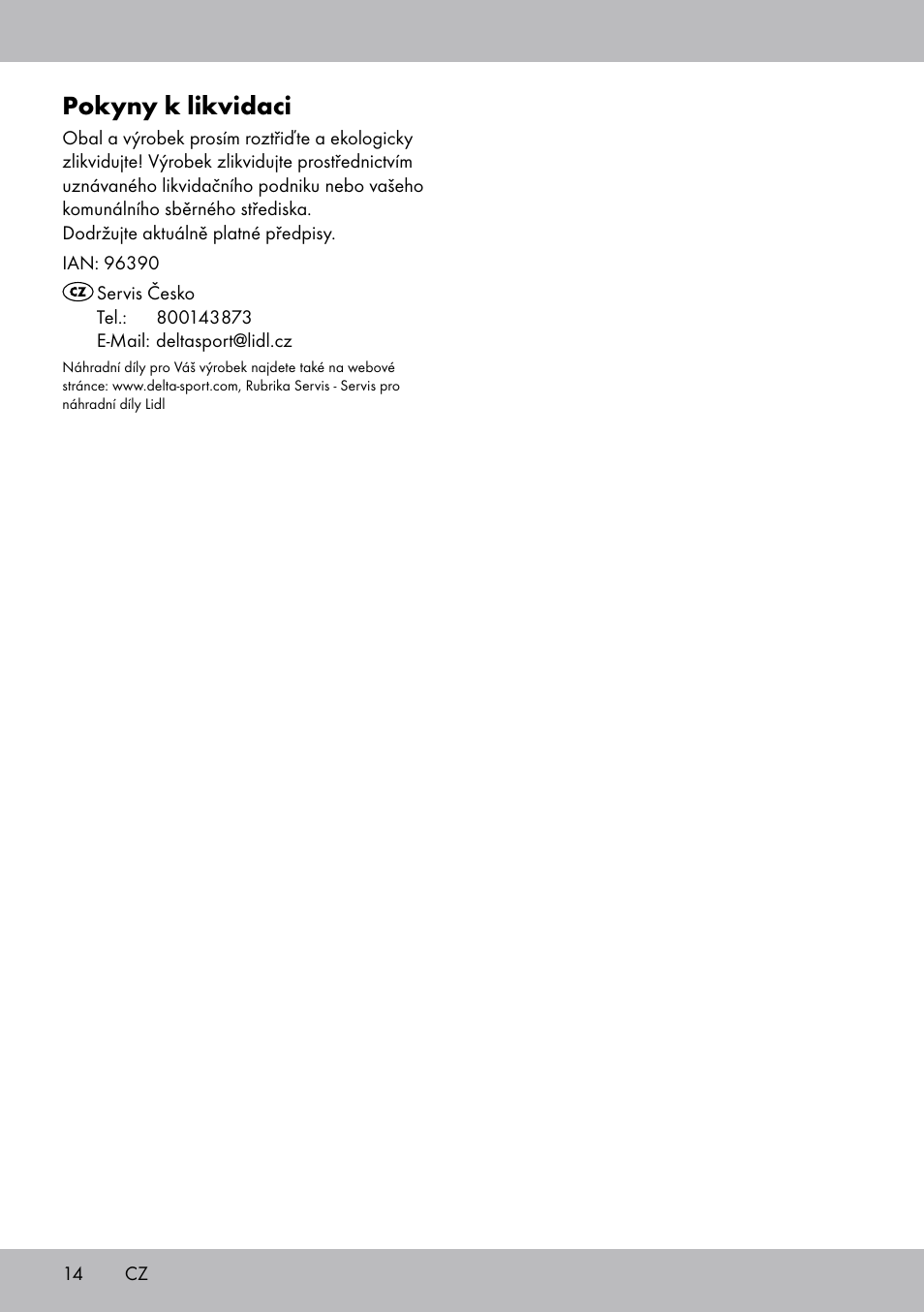 Pokyny k likvidaci | Zoofari Cat Scratching Post User Manual | Page 12 / 18