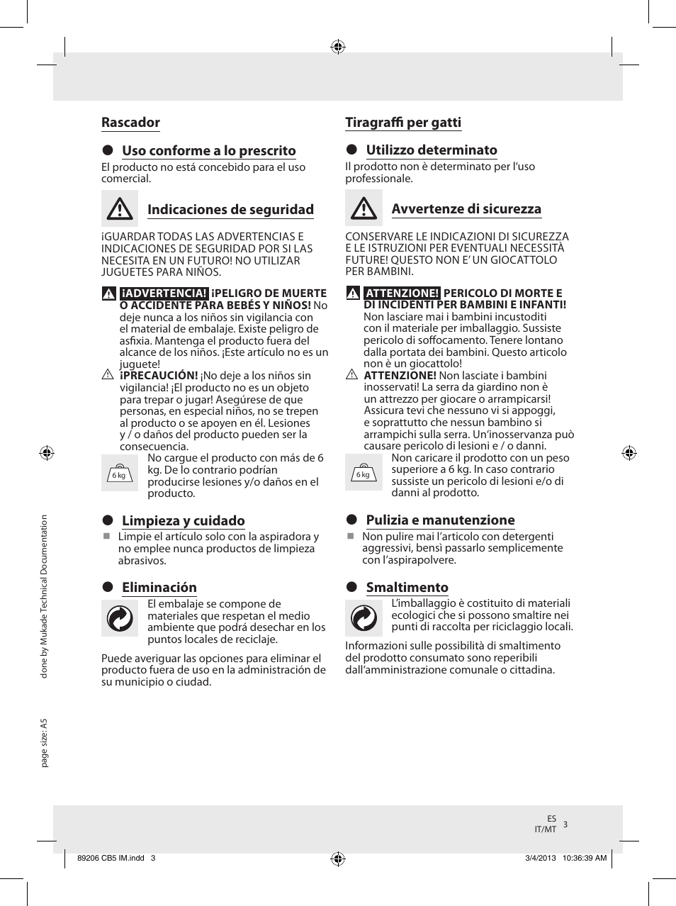 Rascador  uso conforme a lo prescrito, Indicaciones de seguridad, Limpieza y cuidado | Eliminación, Tiragraffi per gatti  utilizzo determinato, Avvertenze di sicurezza, Pulizia e manutenzione, Smaltimento | Zoofari Scratching Post Z30853 User Manual | Page 3 / 7