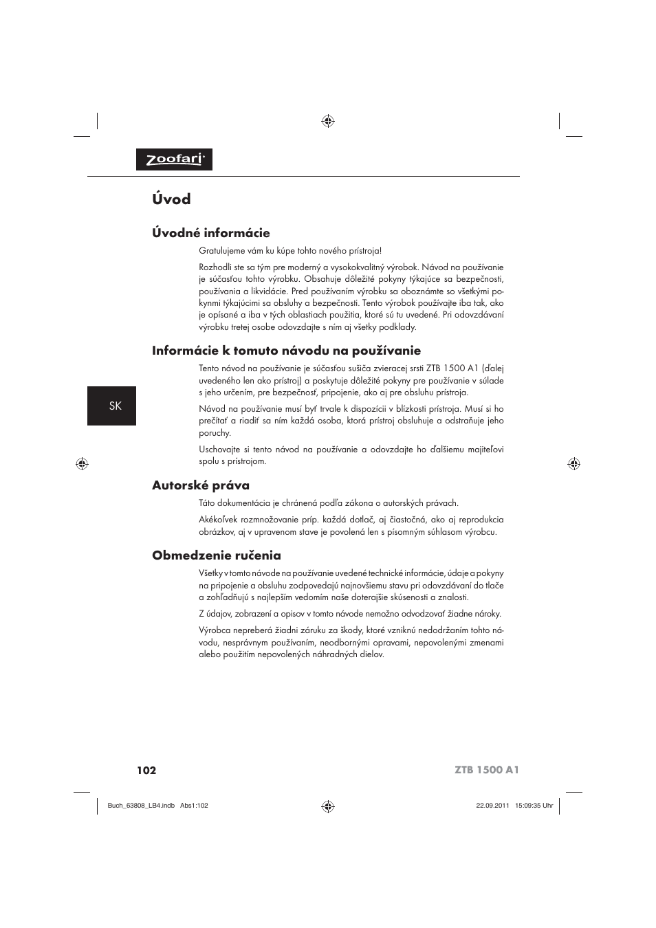 Úvod, Úvodné informácie, Informácie k tomuto návodu na používanie | Autorské práva, Obmedzenie ručenia | Zoofari Electric Pet Hairdryer ZTB 1500 A1 User Manual | Page 104 / 122