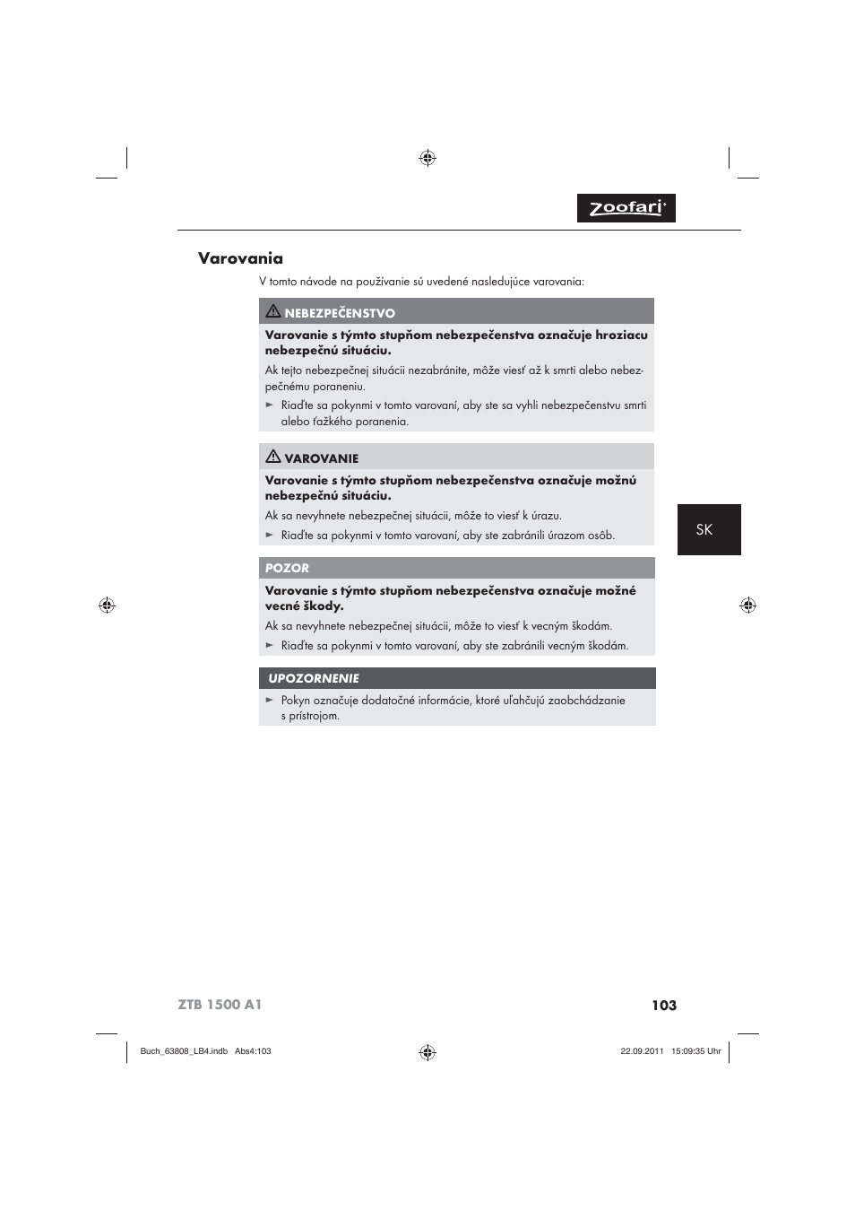 Varovania | Zoofari Electric Pet Hairdryer ZTB 1500 A1 User Manual | Page 105 / 122