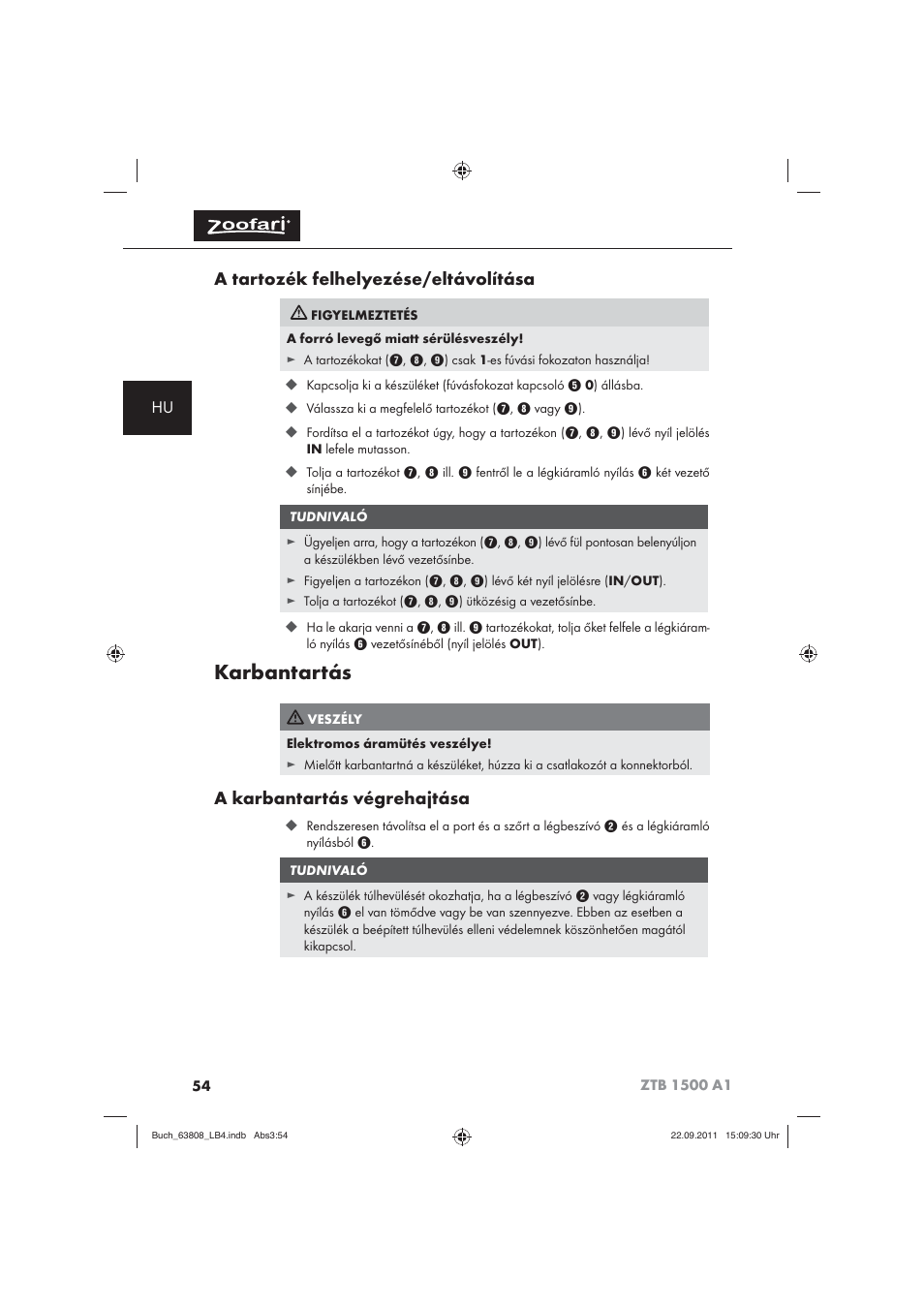 Karbantartás, A tartozék felhelyezése/eltávolítása, A karbantartás végrehajtása | Zoofari Electric Pet Hairdryer ZTB 1500 A1 User Manual | Page 56 / 122