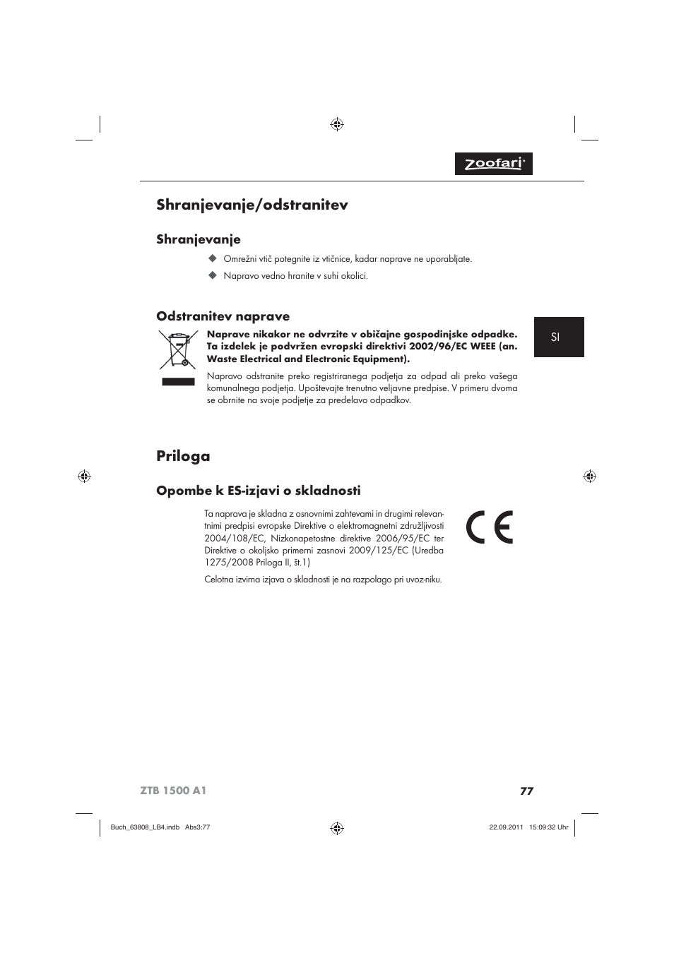 Shranjevanje/odstranitev, Priloga, Shranjevanje | Odstranitev naprave, Opombe k es-izjavi o skladnosti | Zoofari Electric Pet Hairdryer ZTB 1500 A1 User Manual | Page 79 / 122