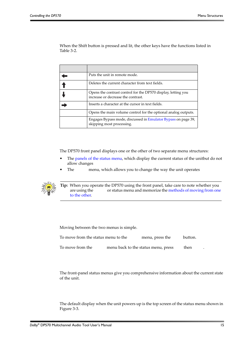 Other shifted functions, Menu structures, Moving between menus | Monitoring status using the front panel, Reading the default status display, 4 other shifted functions, 2 menu structures, 3 moving between menus, 4 monitoring status using the front panel, 1 reading the default status display | Dolby Laboratories DP570 User Manual | Page 27 / 127
