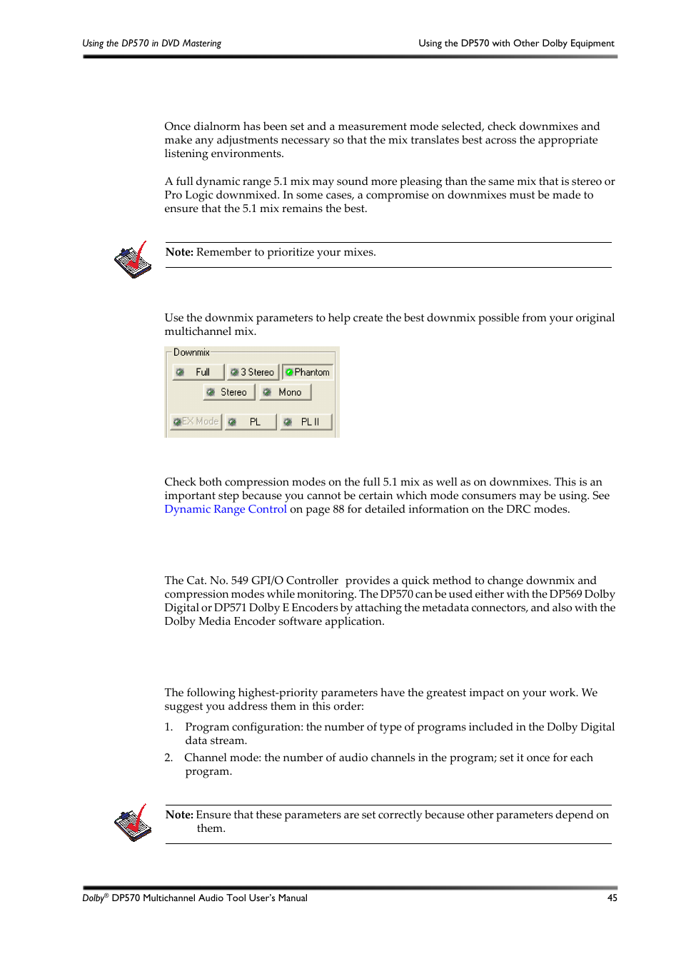 Monitoring downmixes, Using the dp570 with other dolby equipment, Most important metadata | 3 monitoring downmixes, 3 using the dp570 with other dolby equipment, 4 most important metadata, Figure 5-3 | Dolby Laboratories DP570 User Manual | Page 57 / 127