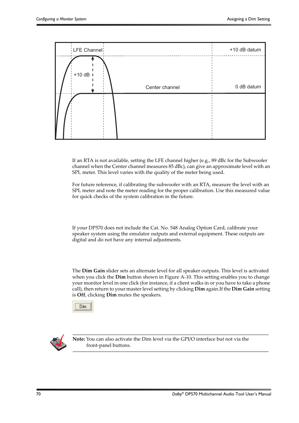 A.3.10calibrating emulator output, A.4 assigning a dim setting, A.3.10 calibrating emulator output | Figure a-9, Figure a-10, Assigning a dim setting | Dolby Laboratories DP570 User Manual | Page 82 / 127