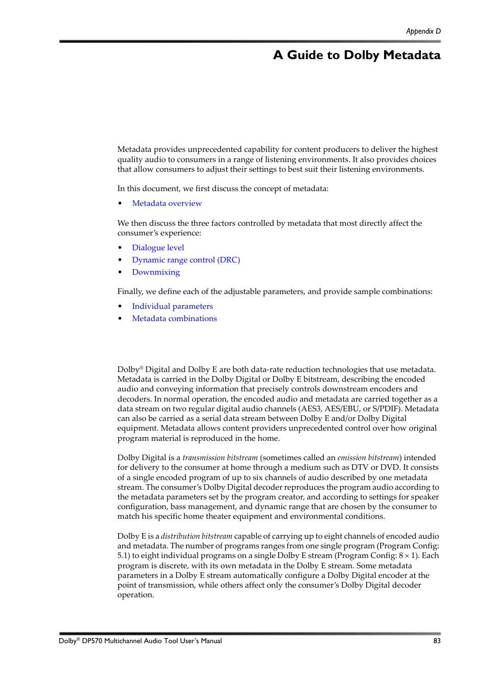 A guide to dolby metadata, D.1 metadata overview, Appendix d: a guide to dolby metadata | Dolby Laboratories DP570 User Manual | Page 95 / 127