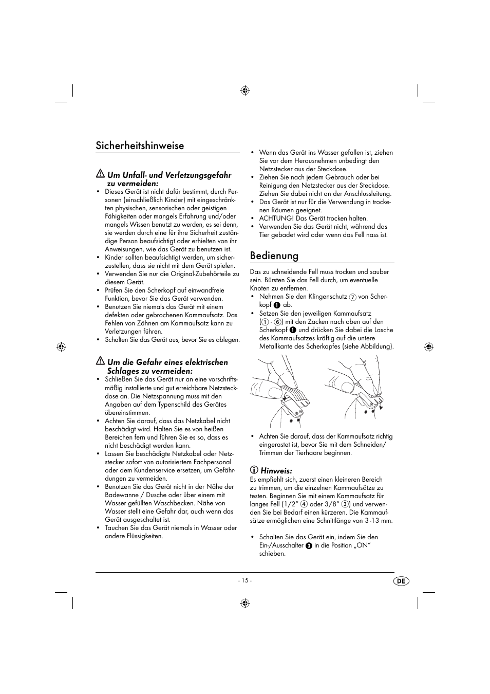 Sicherheitshinweise, Bedienung, Um unfall- und verletzungsgefahr zu vermeiden | Hinweis | Zoofari Animal Hair Trimmer ZTSD 36 A1 User Manual | Page 18 / 21