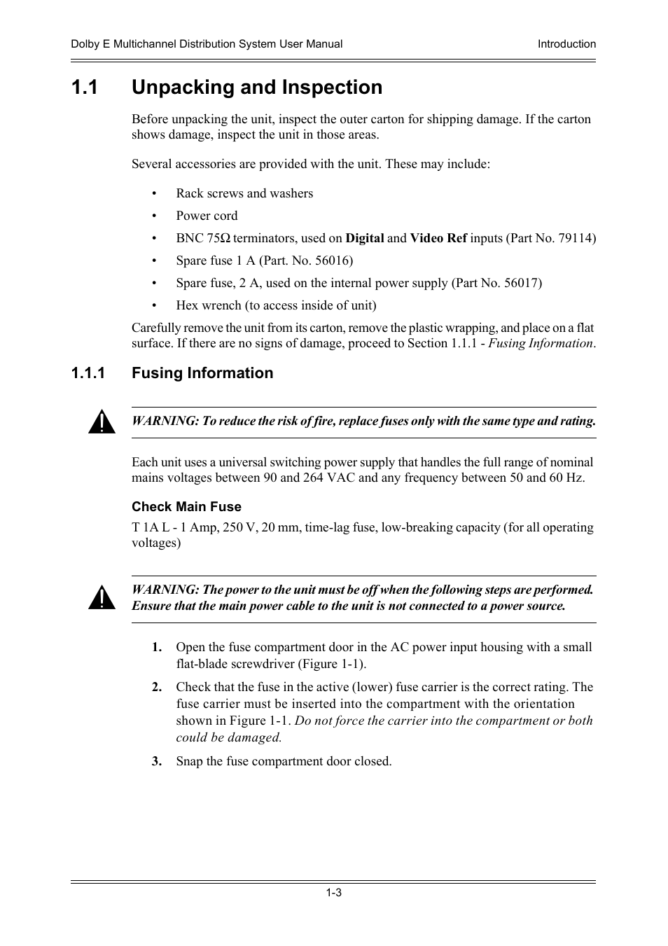 1 unpacking and inspection, 1 fusing information, 1 unpacking and inspection -3 | Section 1.1 - unpacking and inspection | Dolby Laboratories DP572 User Manual | Page 15 / 62