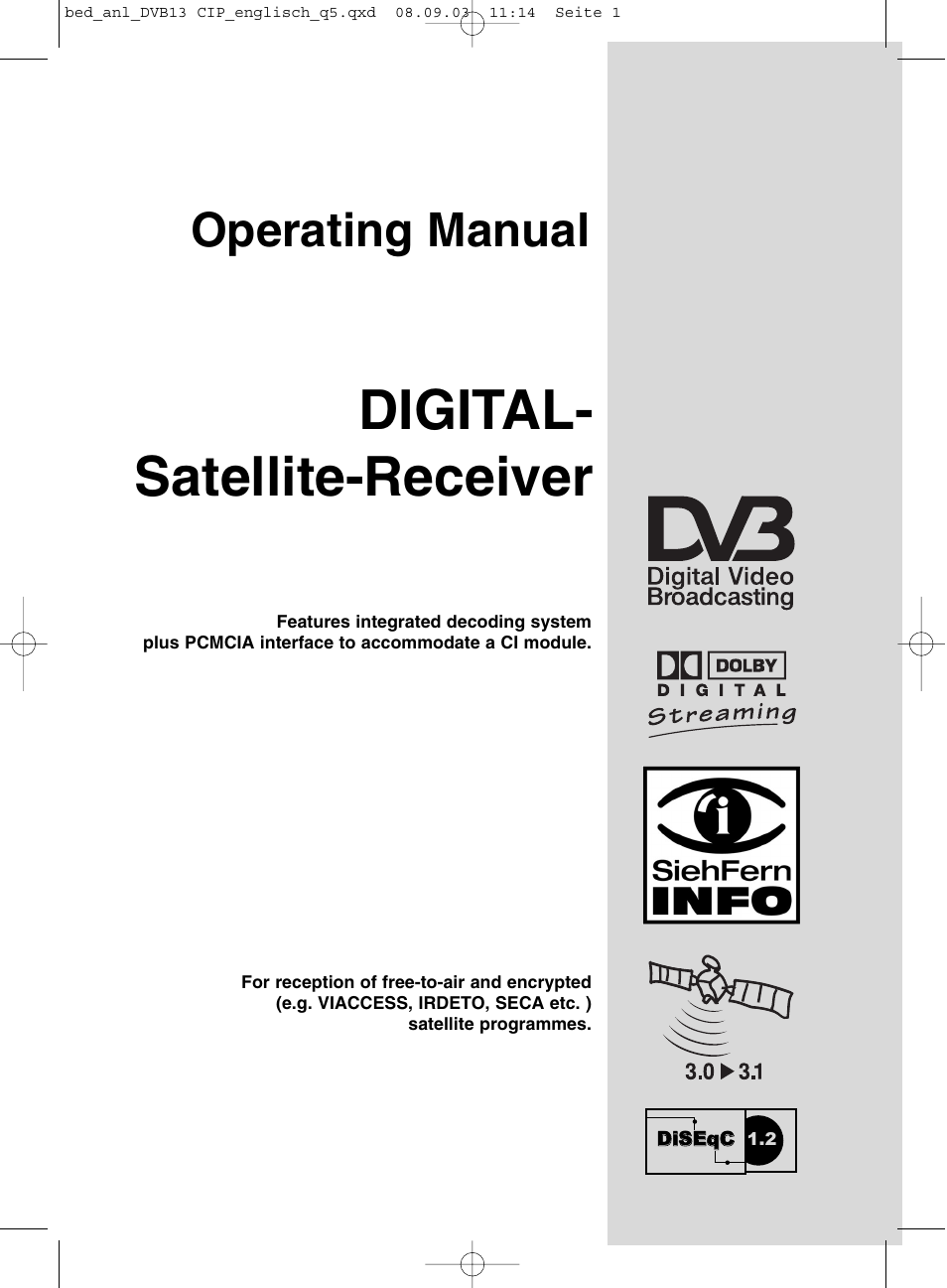 Dolby Laboratories Digital-Satellite-Receiver User Manual | 66 pages