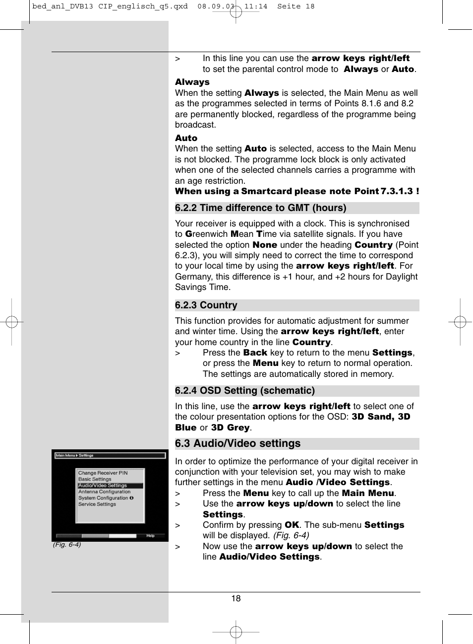 3 audio/video settings | Dolby Laboratories Digital-Satellite-Receiver User Manual | Page 18 / 66
