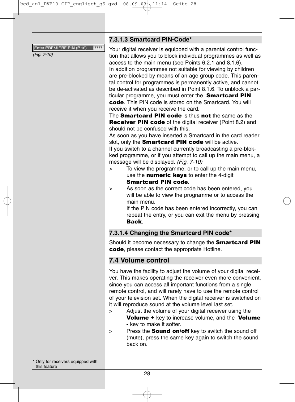 4 volume control | Dolby Laboratories Digital-Satellite-Receiver User Manual | Page 28 / 66