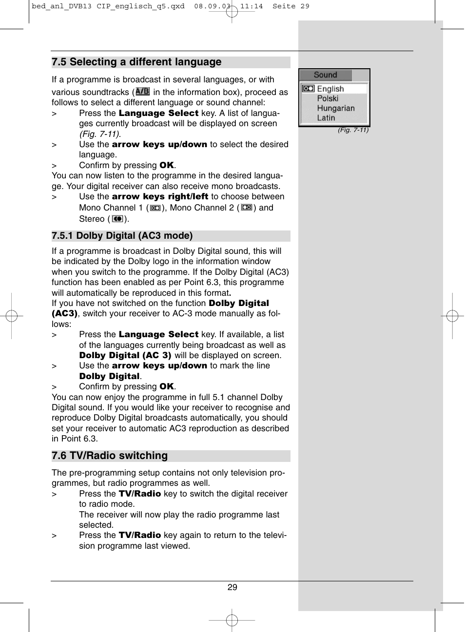 5 selecting a different language, 6 tv/radio switching | Dolby Laboratories Digital-Satellite-Receiver User Manual | Page 29 / 66