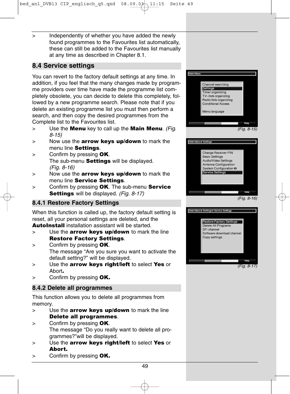 4 service settings | Dolby Laboratories Digital-Satellite-Receiver User Manual | Page 49 / 66