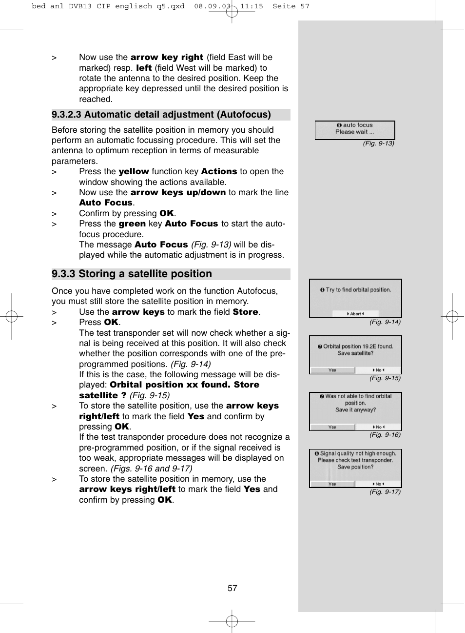 3 storing a satellite position | Dolby Laboratories Digital-Satellite-Receiver User Manual | Page 57 / 66