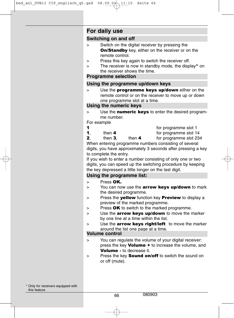 For daily use | Dolby Laboratories Digital-Satellite-Receiver User Manual | Page 66 / 66