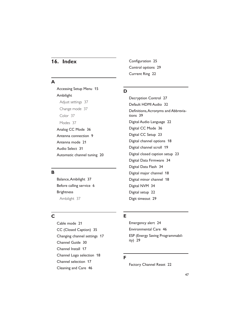 Index 16 | Dolby Laboratories RC2573GR User Manual | Page 48 / 51