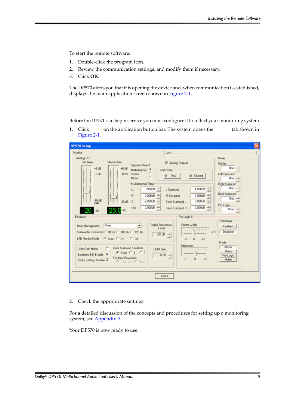 Starting the remote software, Configure the setup monitor tab, Figure 2-1 | Monitor configuration tab, 6 starting the remote software, 7 configure the setup monitor tab | Dolby Laboratories Multichannel Audio Tool DP570 User Manual | Page 25 / 123