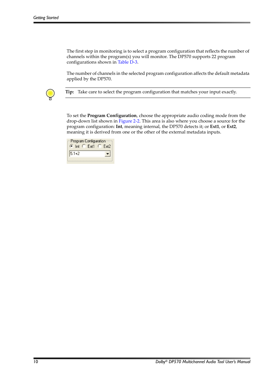 Selecting a program configuration, Figure 2-2, Program configuration selector | 5 selecting a program configuration | Dolby Laboratories Multichannel Audio Tool DP570 User Manual | Page 26 / 123