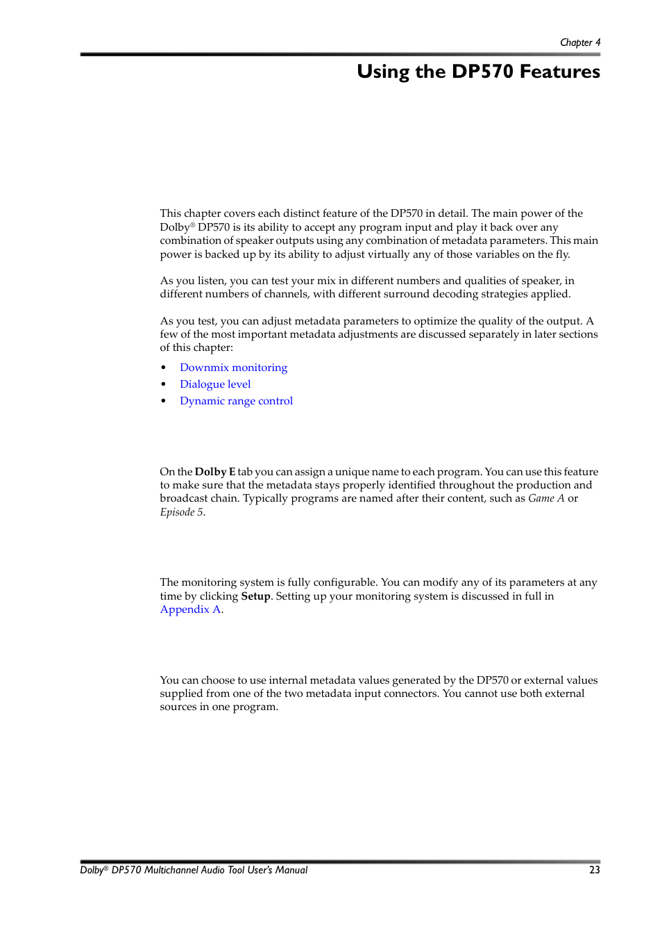 Using the dp570 features, Naming programs, Adjusting the monitor system | Generating and adjusting metadata, Section 4.1, 1 naming programs, 2 adjusting the monitor system, 3 generating and adjusting metadata | Dolby Laboratories Multichannel Audio Tool DP570 User Manual | Page 39 / 123