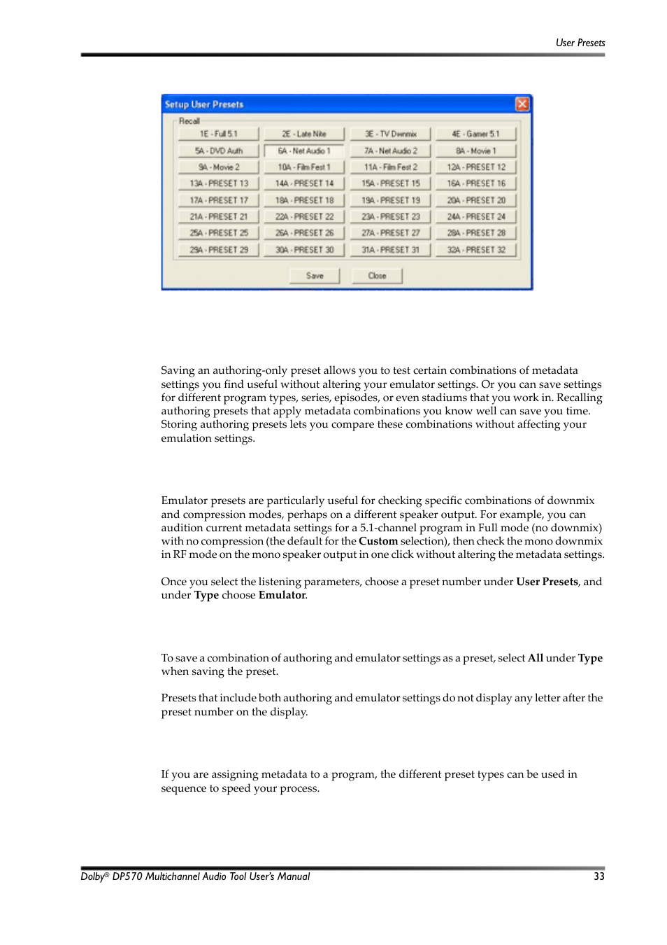 Authoring-only presets, Emulator-only presets, All settings presets | Using different preset types to audition settings, Figure 4-7, User preset window, 1 authoring-only presets, 2 emulator-only presets, 3 all settings presets | Dolby Laboratories Multichannel Audio Tool DP570 User Manual | Page 49 / 123