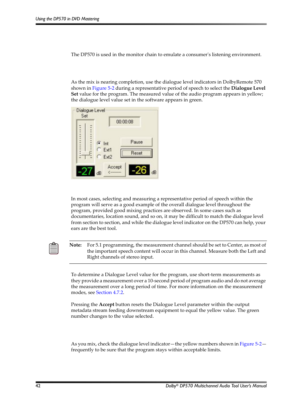 Typical tasks, Setting the dialogue level, Monitoring the dialogue level | Figure 5-2, Dialogue level controls, 2 typical tasks, 1 setting the dialogue level, 2 monitoring the dialogue level | Dolby Laboratories Multichannel Audio Tool DP570 User Manual | Page 58 / 123