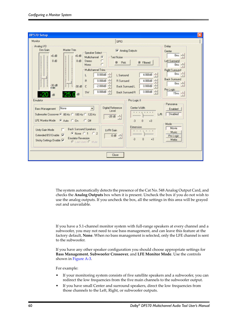 A.1.2 selecting analog outputs, A.1.3 choosing bass management settings, Figure a-2 | Monitor setup tab, Selecting analog outputs, Choosing bass management settings, Figure a‐2 | Dolby Laboratories Multichannel Audio Tool DP570 User Manual | Page 76 / 123