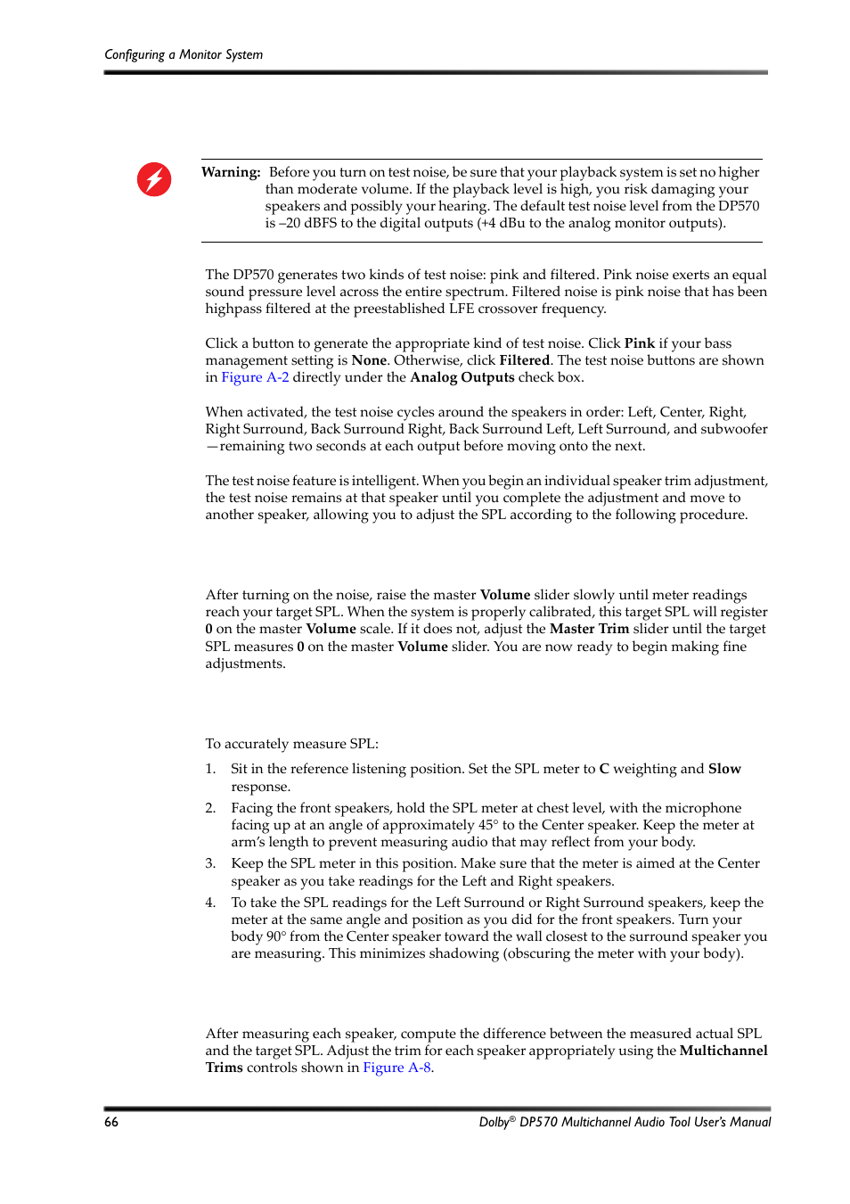 A.3.5 generating test noise, A.3.6 increasing the system volume, A.3.7 measuring spl | A.3.8 computing channel trims | Dolby Laboratories Multichannel Audio Tool DP570 User Manual | Page 82 / 123