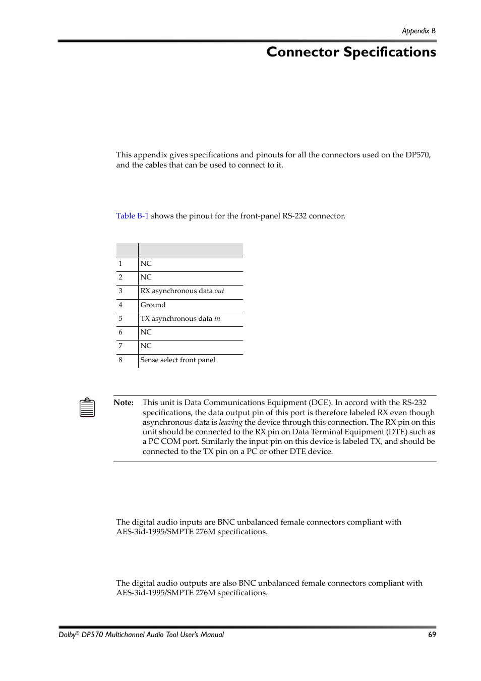 Connector specifications, B.1 front-panel remote connector, B.2 digital audio inputs | B.3 digital audio outputs, Table b-1, Front-panel remote connector pinout, Appendix b, Section b.1 | Dolby Laboratories Multichannel Audio Tool DP570 User Manual | Page 85 / 123