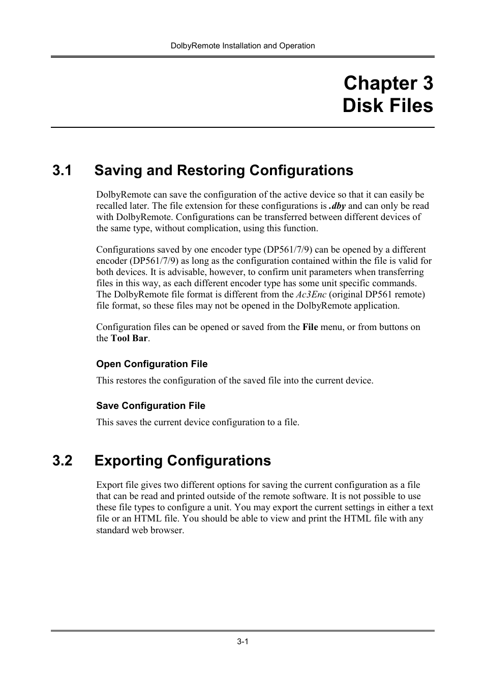 Chapter 3 disk files, 1 saving and restoring configurations, 2 exporting configurations | Dolby Laboratories P/N 91659 User Manual | Page 15 / 36