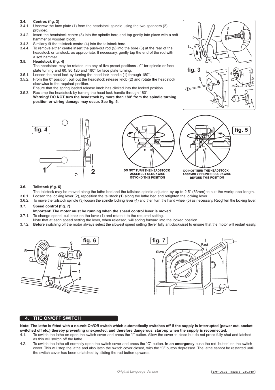 Fig. 4 fig. 5 fig. 6, Fig. 3, Fig. 7 | The on/off switch | Sealey SM1100 User Manual | Page 3 / 4