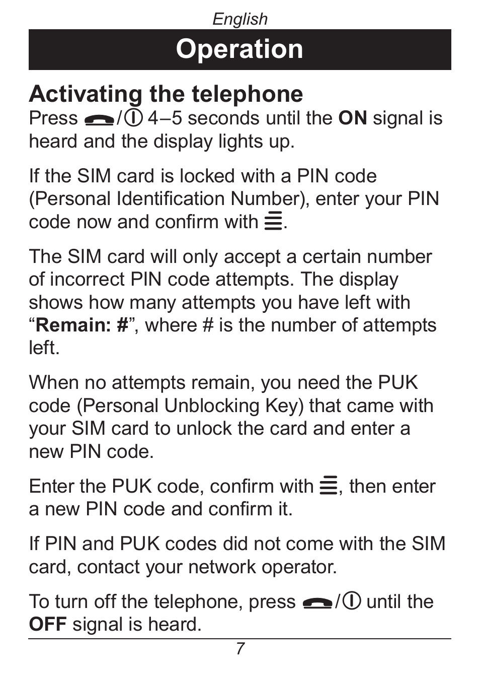 Operation, Activating the telephone | Doro HANDLEPLUS 326I GSM User Manual | Page 12 / 92