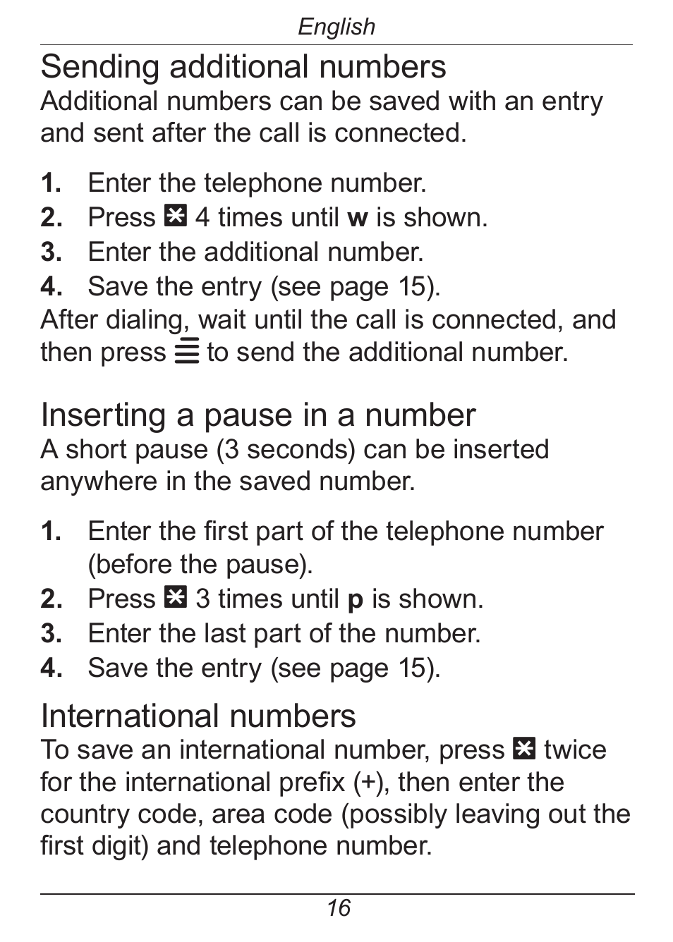 Sending additional numbers, Inserting a pause in a number, International numbers | Doro HANDLEPLUS 326I GSM User Manual | Page 21 / 92