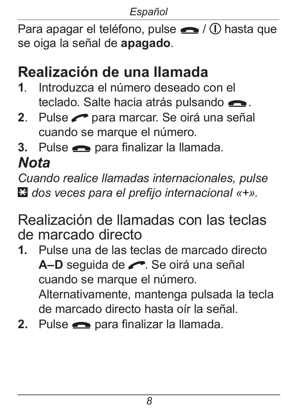 Realización de una llamada, Nota | Doro HANDLEPLUS 326I GSM User Manual | Page 41 / 92