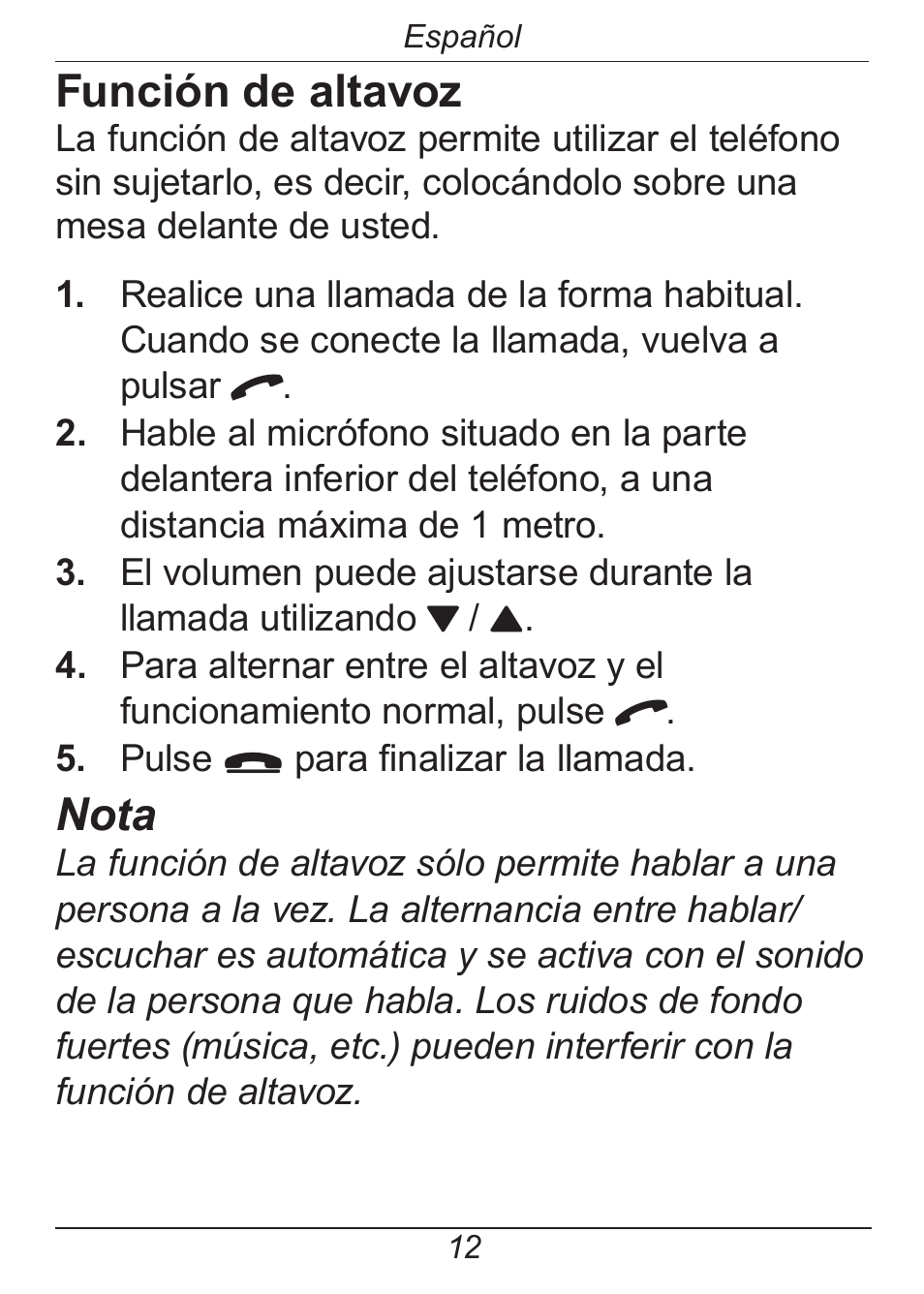 Función de altavoz, Nota | Doro HANDLEPLUS 326I GSM User Manual | Page 45 / 92