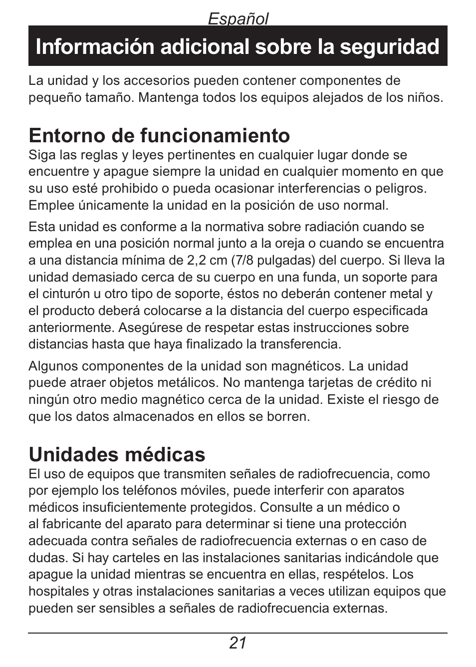 Información adicional sobre la seguridad, Entorno de funcionamiento, Unidades médicas | Español | Doro HANDLEPLUS 326I GSM User Manual | Page 54 / 92