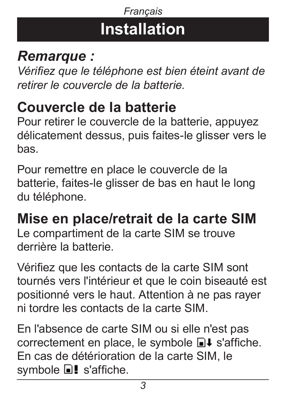 Installation, Remarque, Couvercle de la batterie | Mise en place/retrait de la carte sim | Doro HANDLEPLUS 326I GSM User Manual | Page 64 / 92