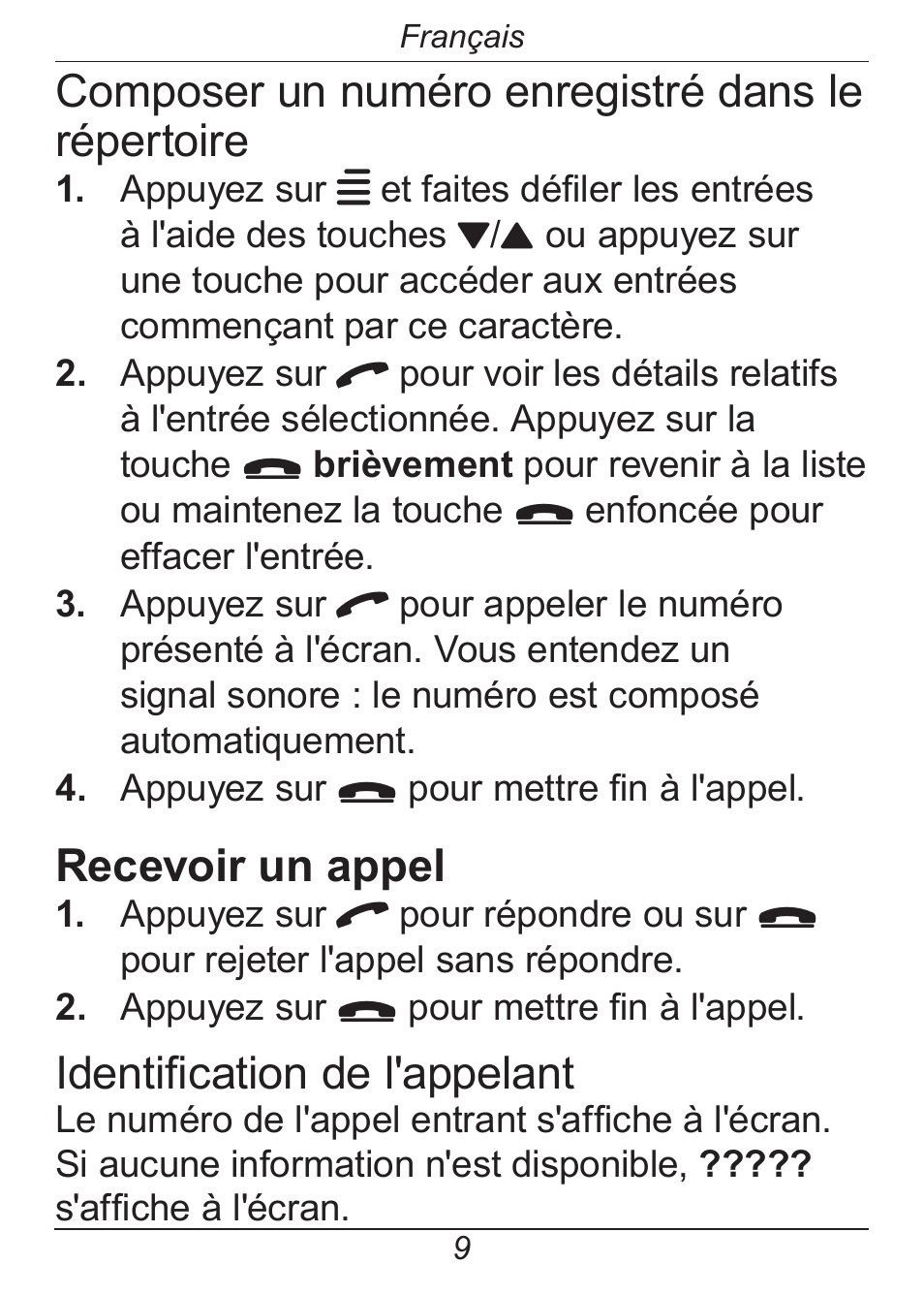 Composer un numéro enregistré dans le répertoire, Recevoir un appel, Identification de l'appelant | Doro HANDLEPLUS 326I GSM User Manual | Page 70 / 92